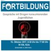 16.10.2017 Fortbildung: Gespräche mit Drogen konsumierenden Jugendlichen Flyer Gespräche mit Drogen konsumierenden Jugendlichen_quadrat