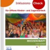 Inklusions-Check für die Offene Kinder- und Jugendarbeit inklusionscheck